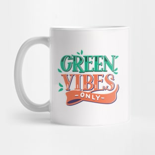 Typographic Green Vibes Only Mug